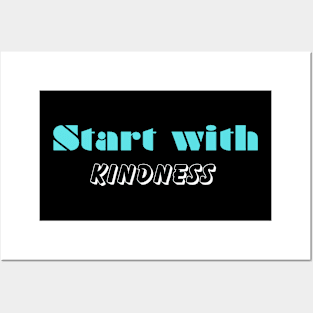 Kindness Posters and Art